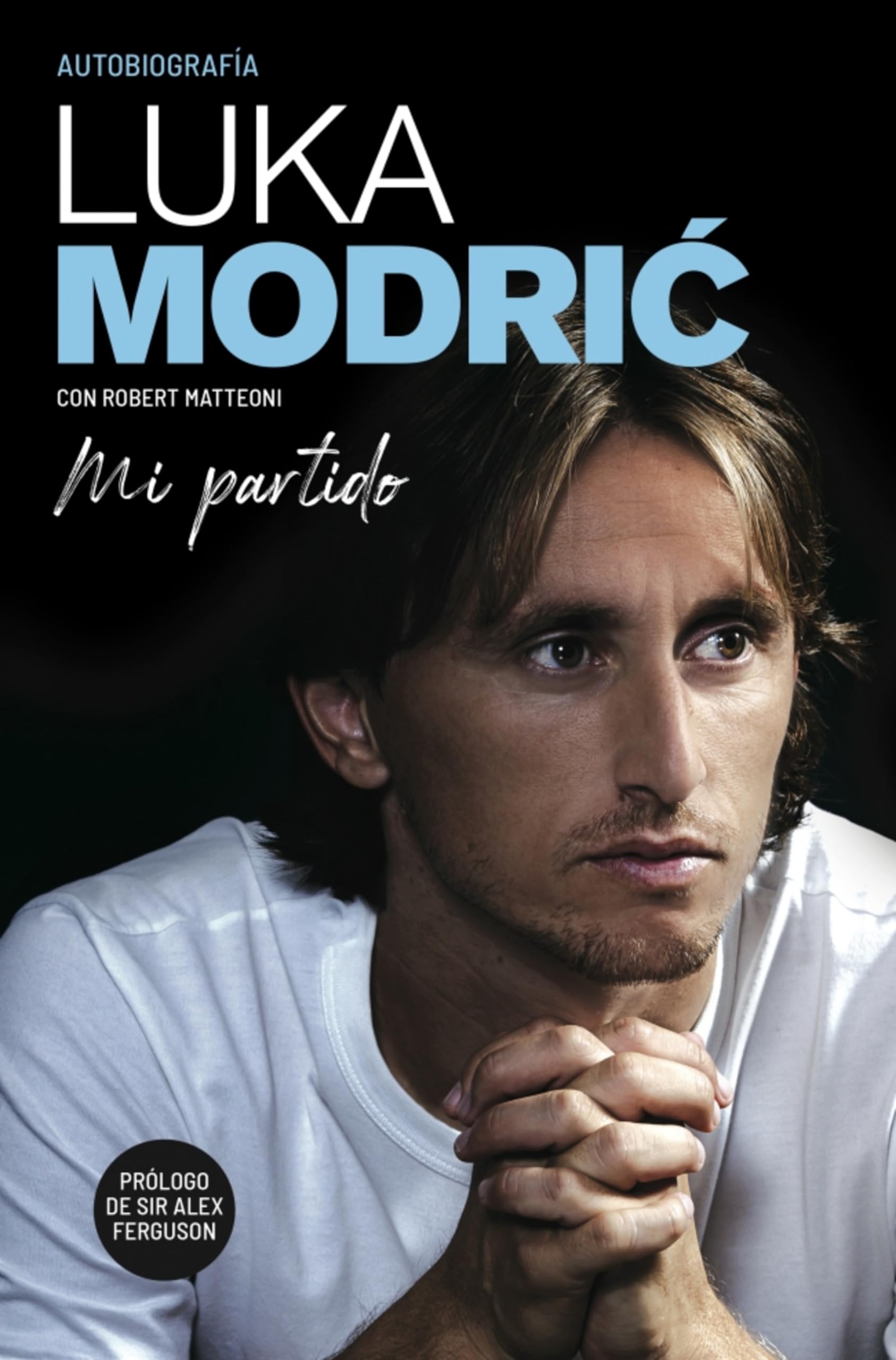 Mi partido : la autobiografía de Luka Modri? Sports