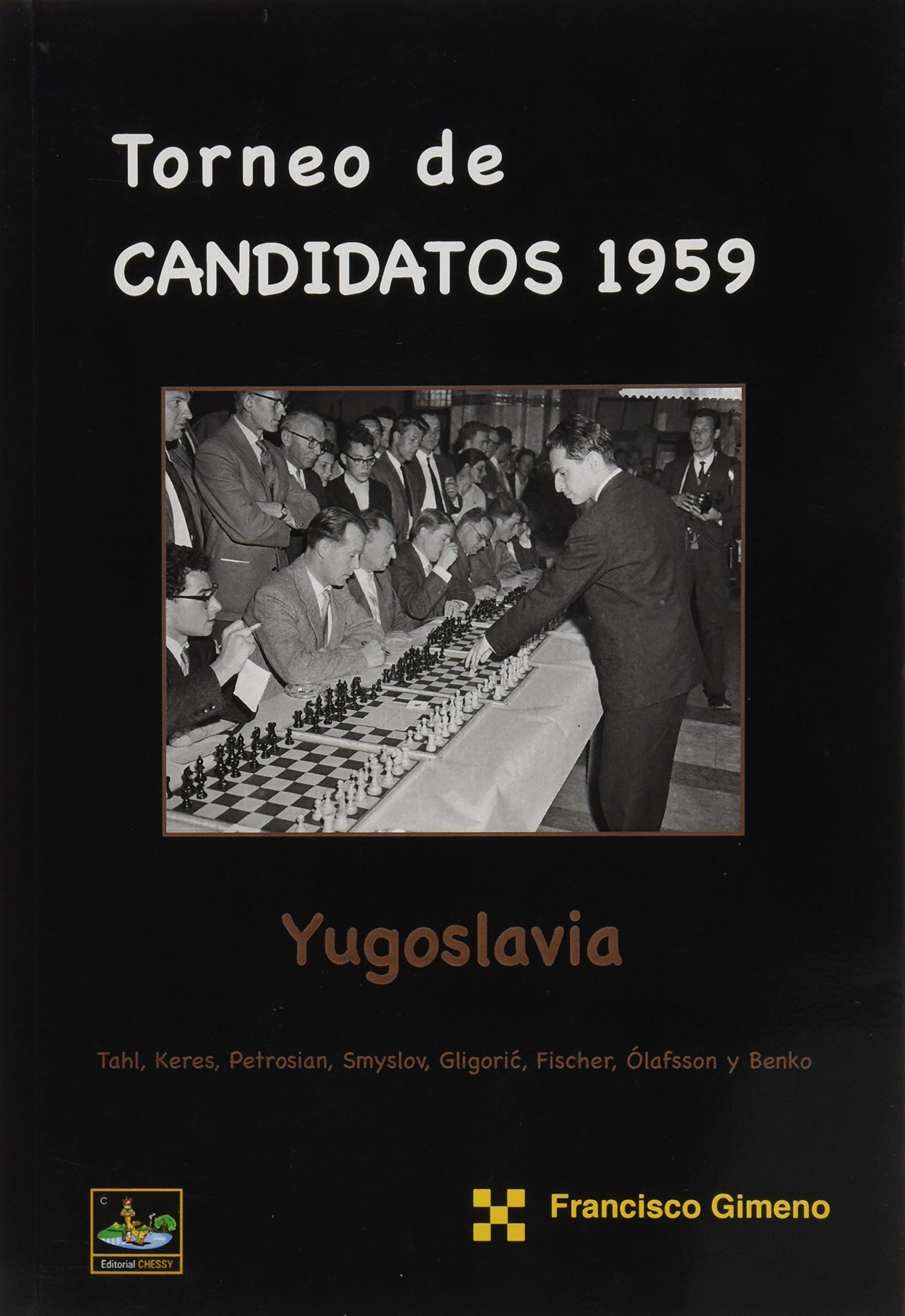TORNEO DE CANDIDATOS 1959 YUGOSLAVIA Books