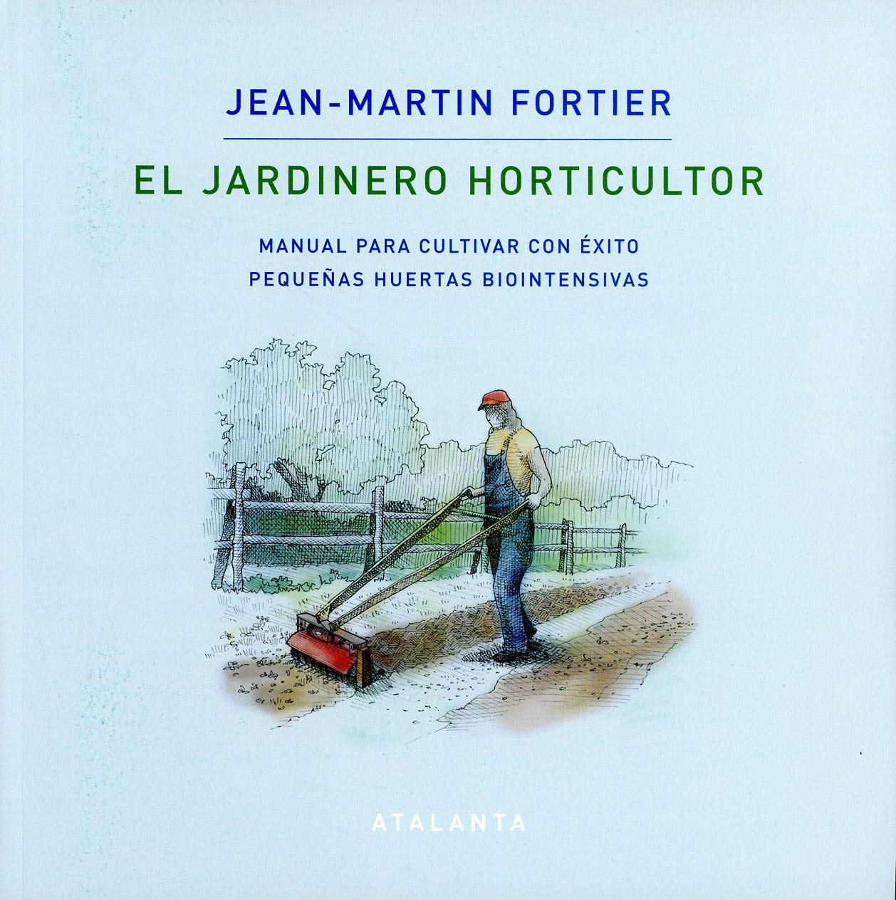 EL JARDINERO HORTICULTOR Books