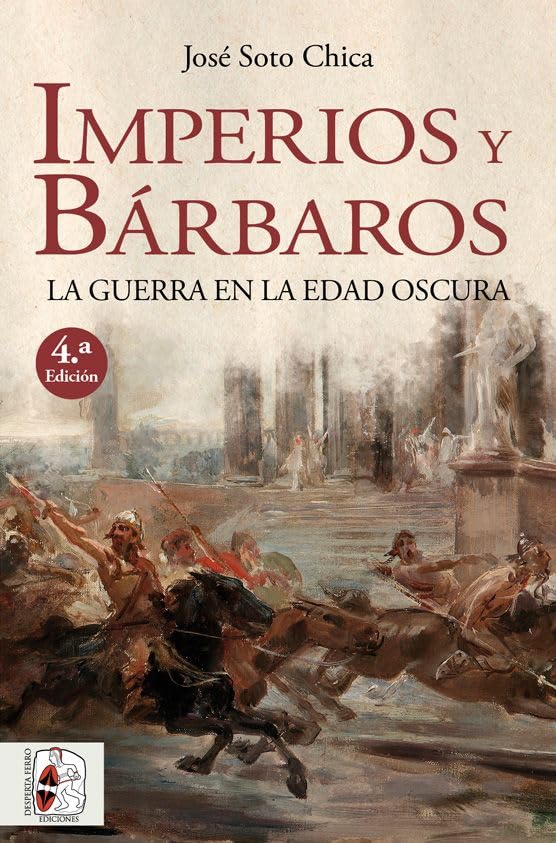 Imperios y bárbaros: La guerra en la Edad Oscura (Historia medieval) Politics & History