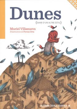 DUNES. DIARI D'UN ALTRE ESTIU (Petites Joies per a Grans Lectors, Band 6) Non-fiction