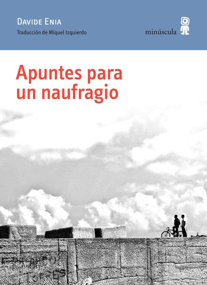 Apuntes para un naufragio Contemporary literature