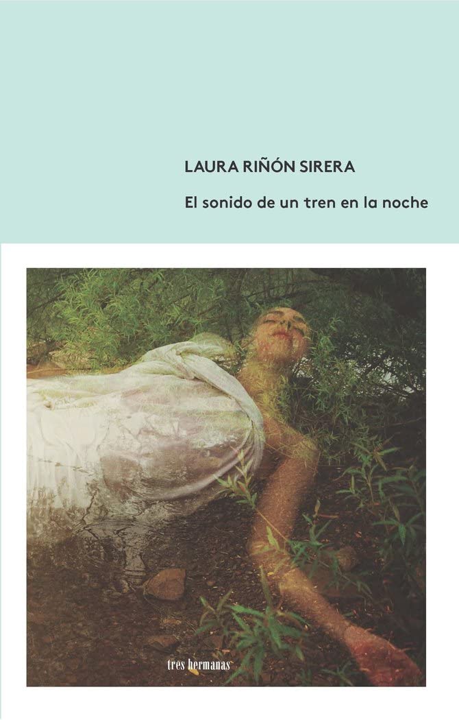 El sonido de un tren en la noche Contemporary literature