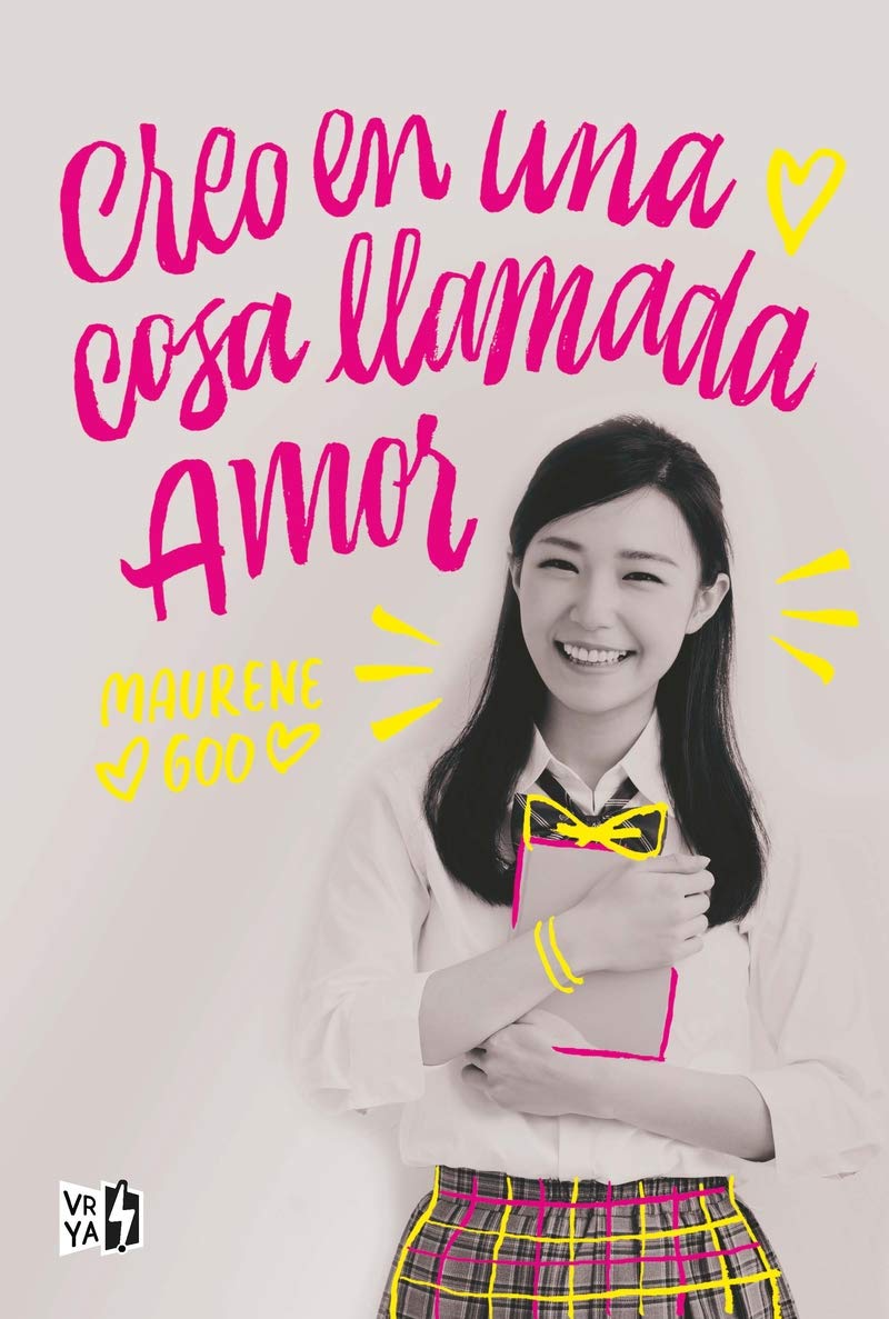 Creo en una cosa llamada amor (VRYA, Band 1) Fiction
