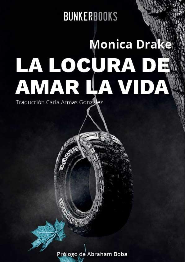La locura de amar la vida book