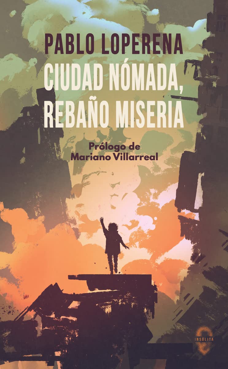 Ciudad nómada, rebaño miseria Books