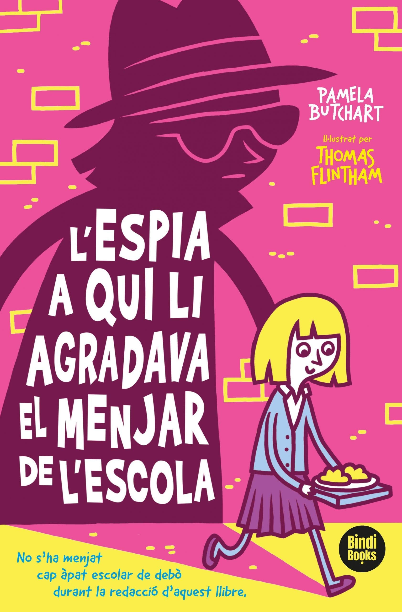 L'espia a qui li agradava el dinar de l'escola (L'Izzy i la seva colla) Novels & Short Stories