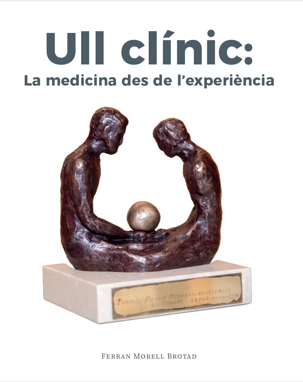 Ull clínic: La sanitat des de l’experiència Science