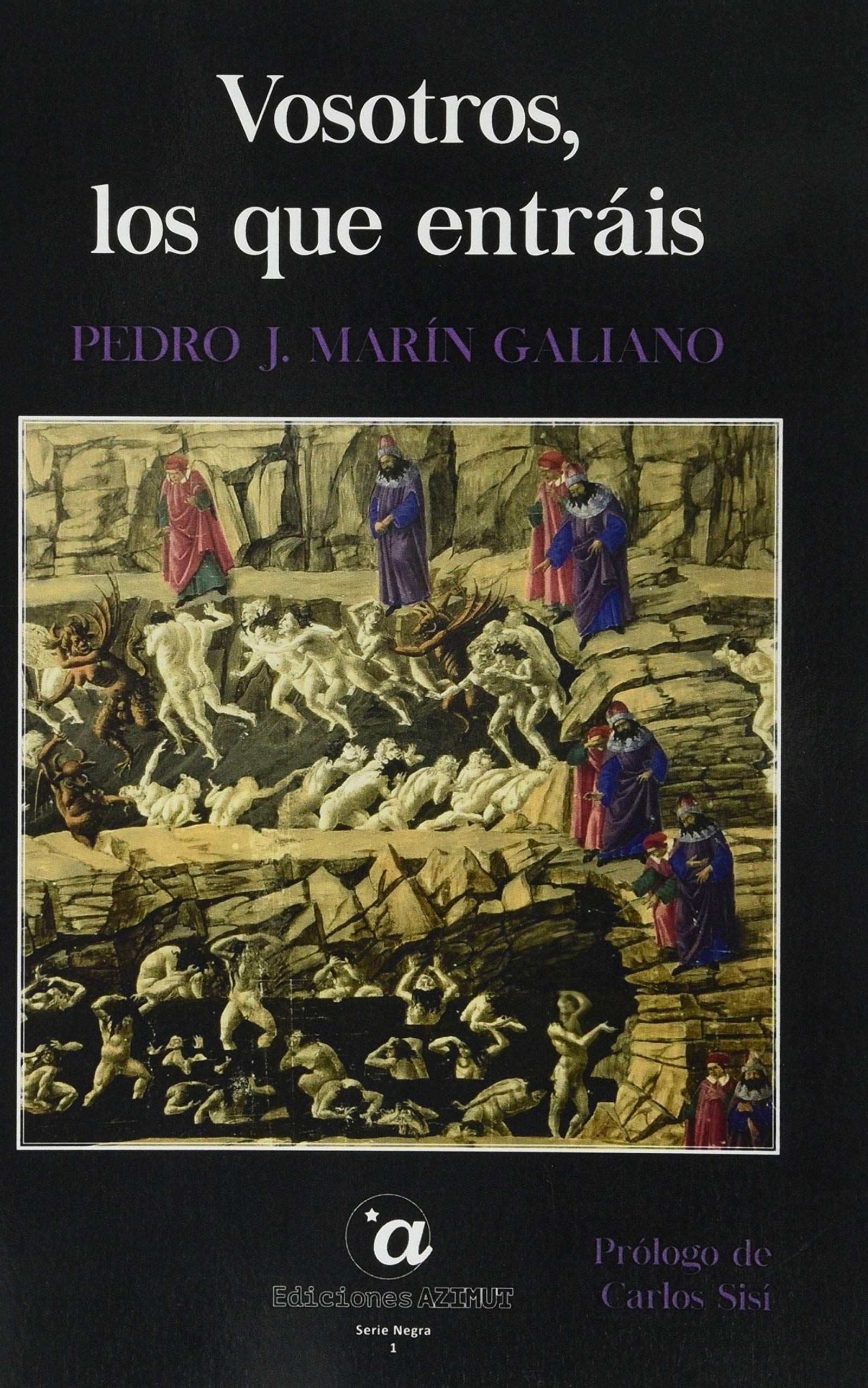VOSOTROS, LOS QUE ENTRÁIS (5 y acción, Band 7) Contemporary literature