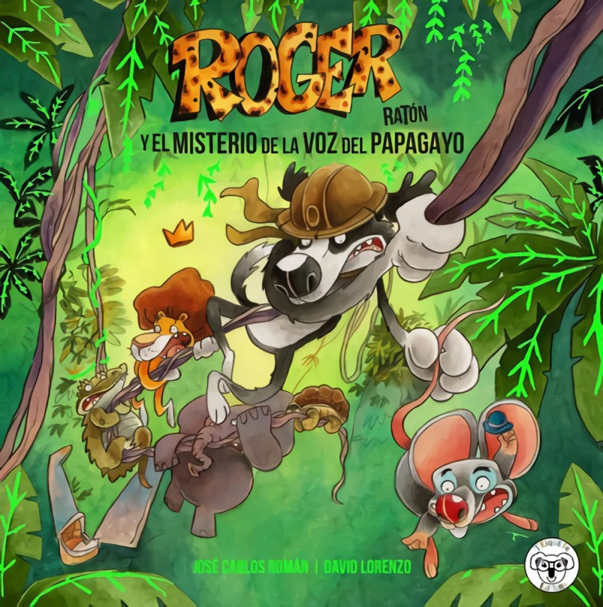 ROGER RATON: EL MISTERIO DE LA VOZ DEL PAPAGAYO book