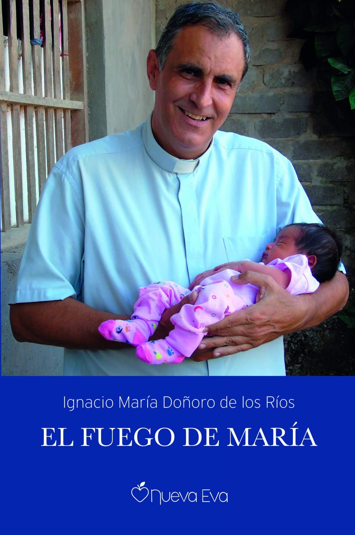 El fuego de María Religion & Esotericism
