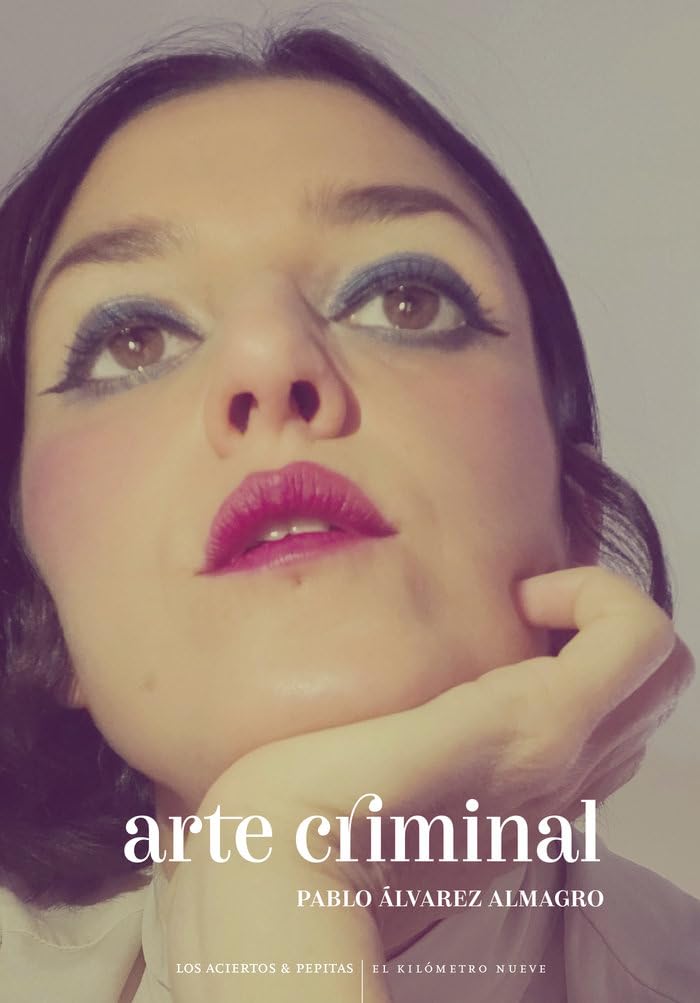 Arte criminal (El Kilómetro nueve, Band 5) Contemporary literature