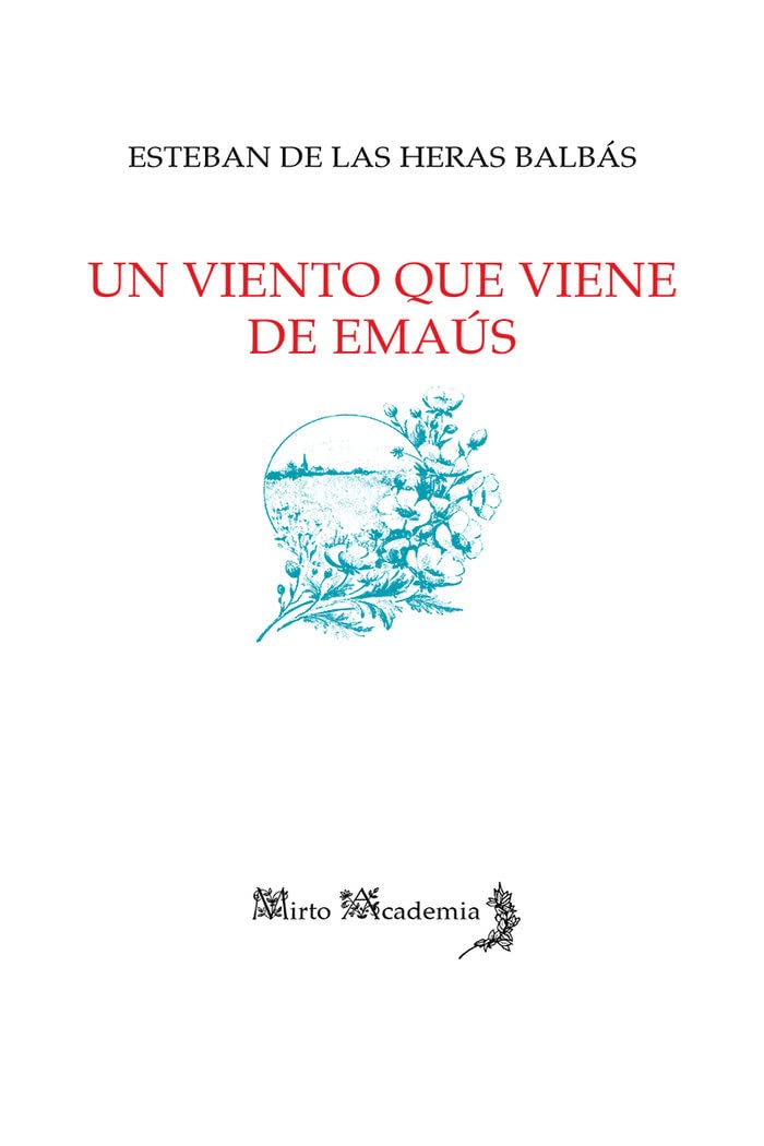 Un viento que viene de Emaús Contemporary literature
