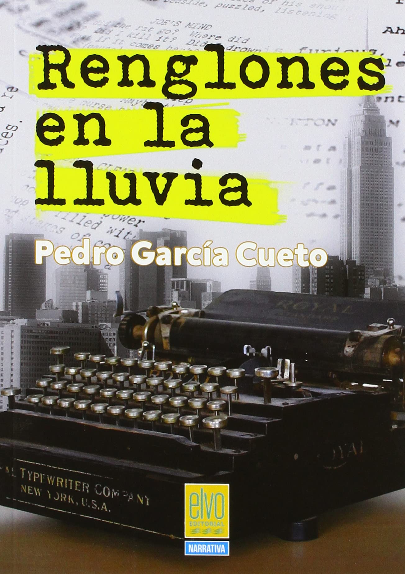 Renglones en la lluvia Contemporary literature