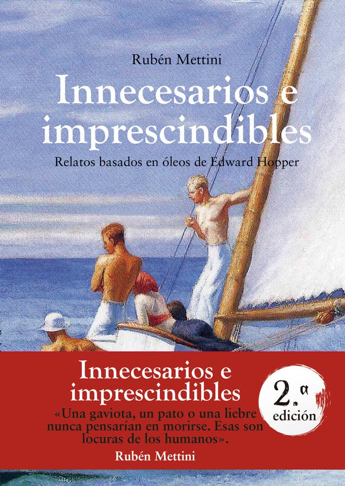 Innecesarios e imprescindibles: Relatos basados en óleos de Edward Hopper (Piedras de Tirdaya, Band 1) Books