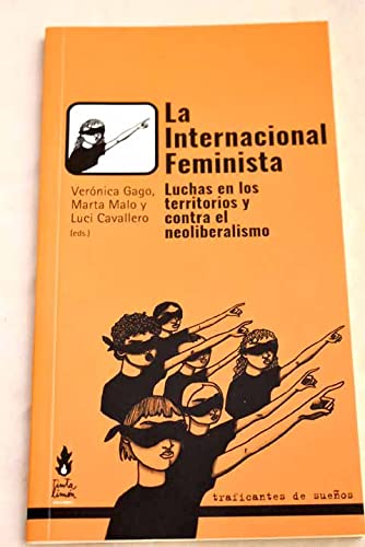 La Internacional Feminista: Luchas en los territorios y contra el neoliberalismo (Lemur, Band 12) Books