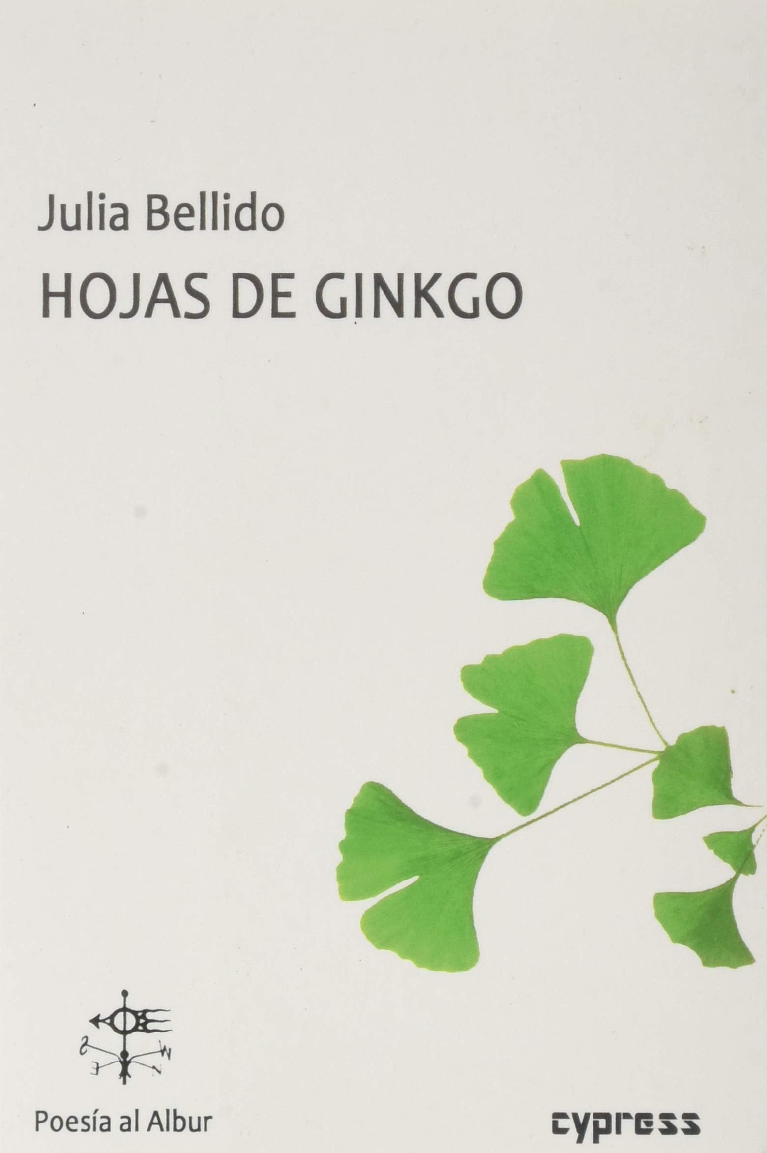 HOJAS DE GINKGO (Poesía al Albur, Band 12) Fantasy & Sci-Fi
