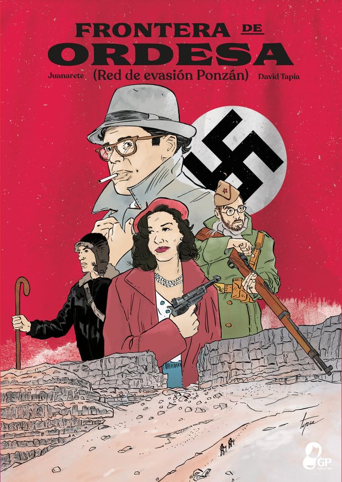 Frontera de Ordesa: Red de evasión Ponzán Politics & Society