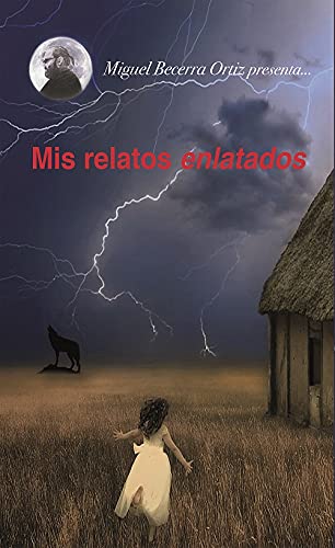 Mis relatos enlatados Contemporary literature