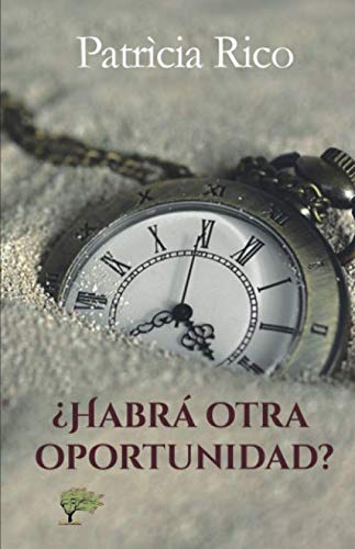 ¿Habrá otra oportunidad? Contemporary literature