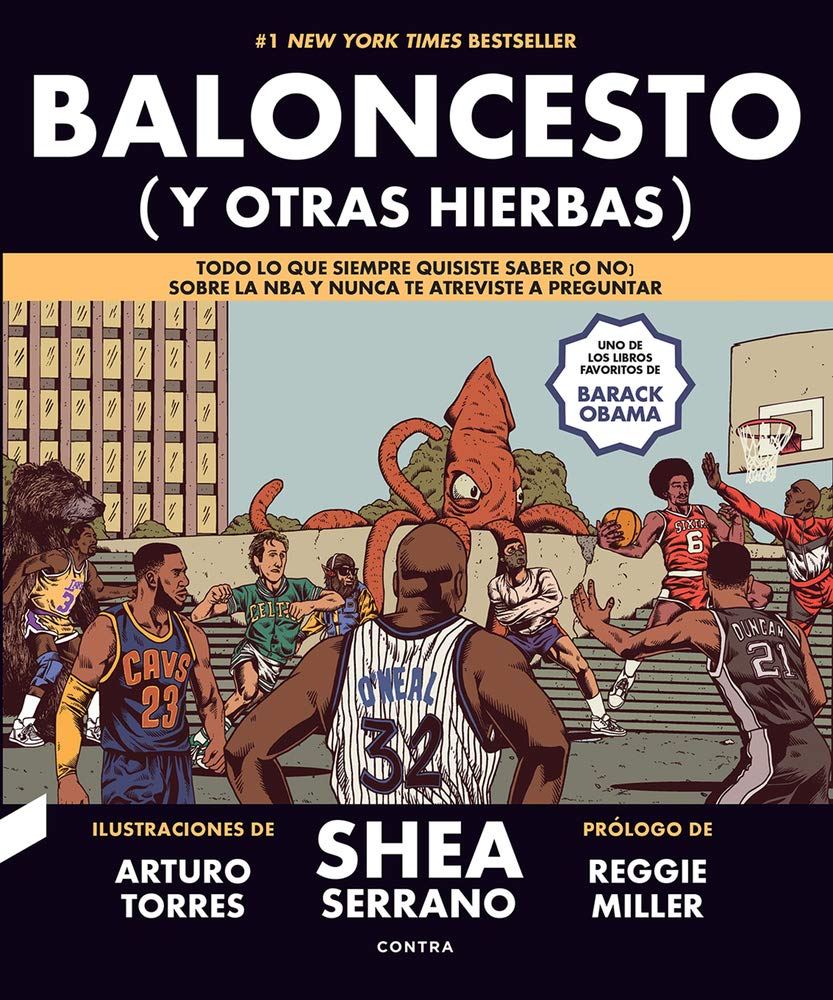 Baloncesto (Y Otras Hierbas): Todo Lo Que Siempre Quisiste S book