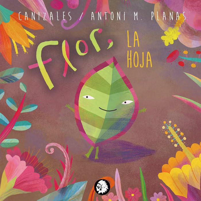 Flor, la hoja (Pequeño Apache, Band 2) Non-fiction