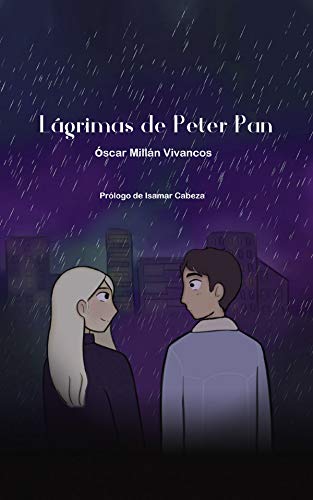 Lágrimas de Peter Pan (LC Ediciones - Lectura Masiva, Band 1) Contemporary literature