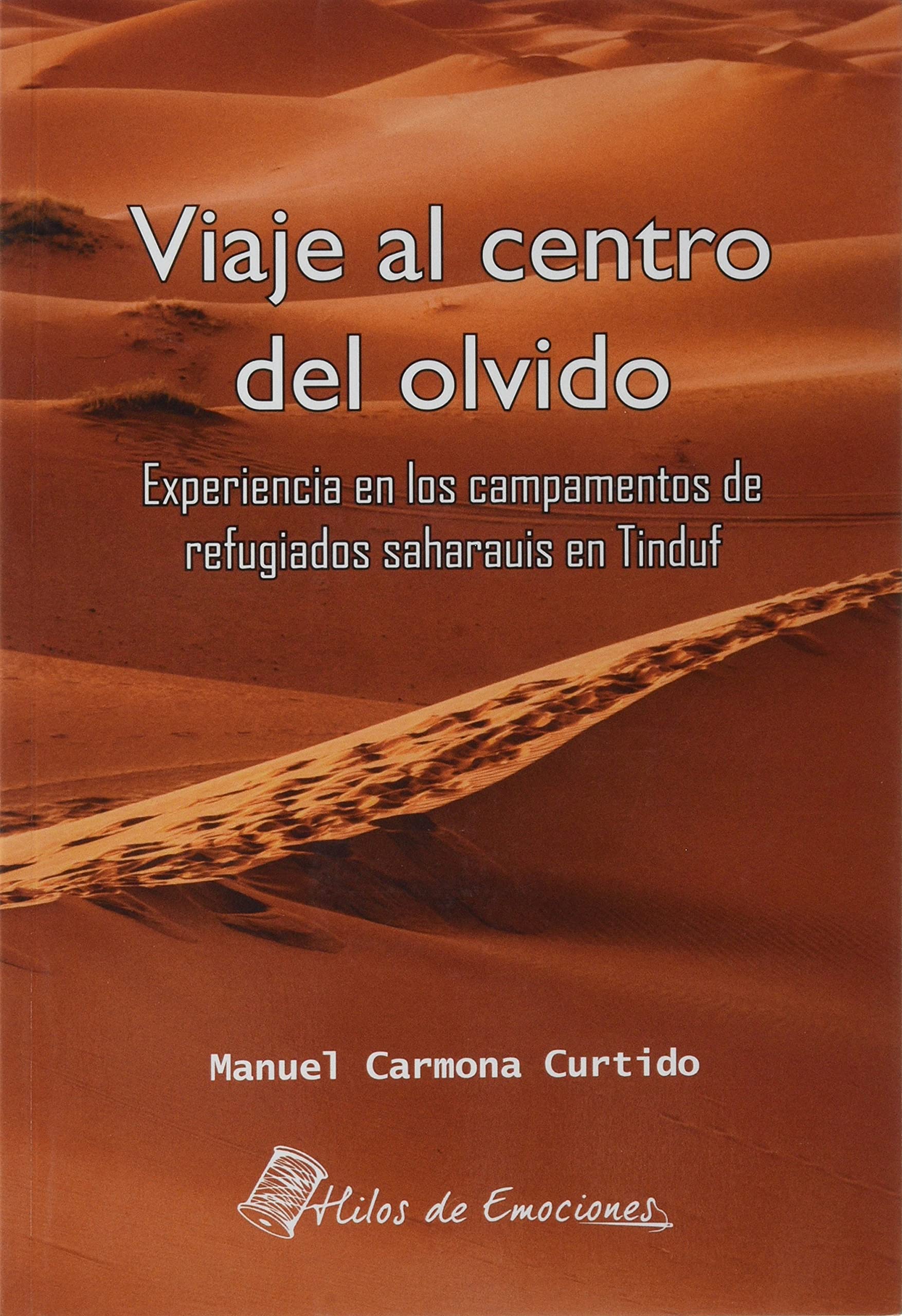 Viaje al centro del olvido Novels & Short Stories