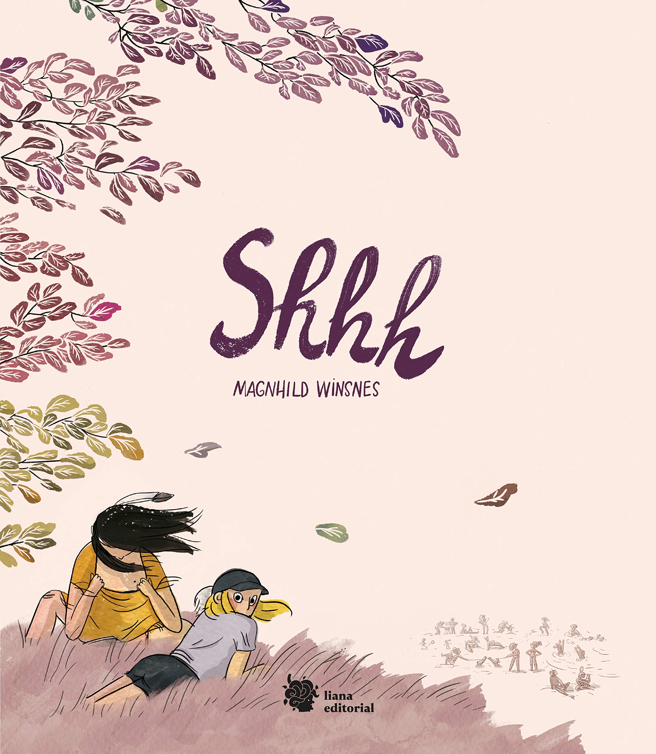 Shhh : el verano en el que todo cambia book