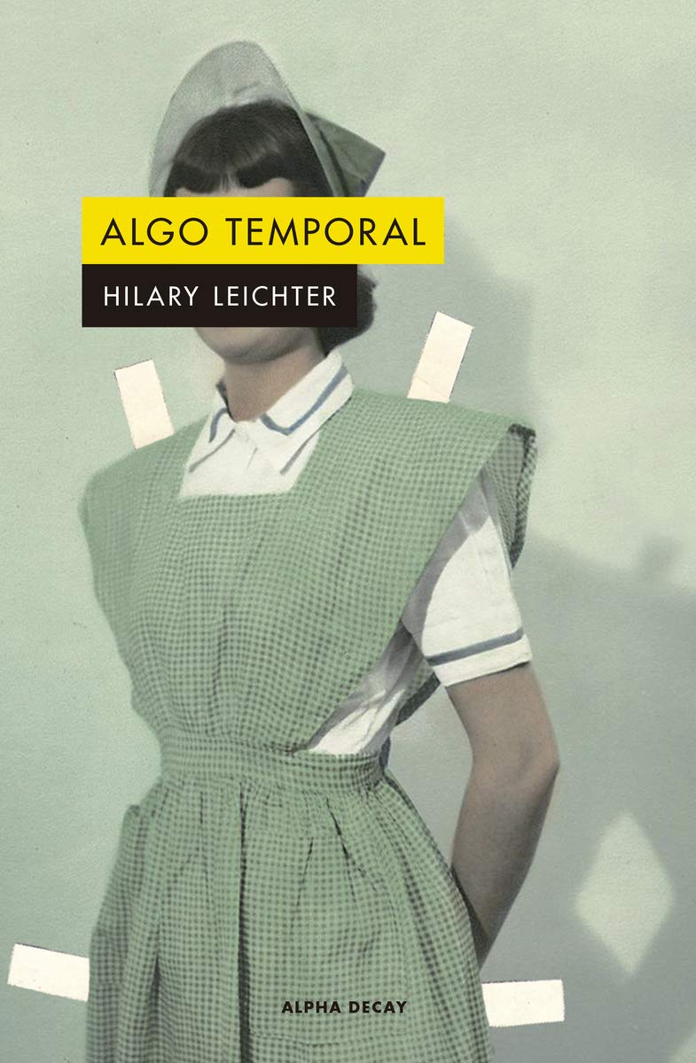 ALGO TEMPORAL (ALPHA DECAY, Band 139) Contemporary literature