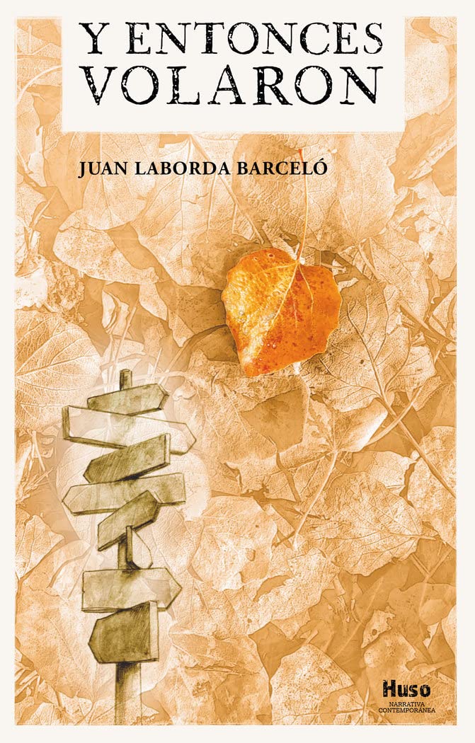 Product Image: Y entonces volaron