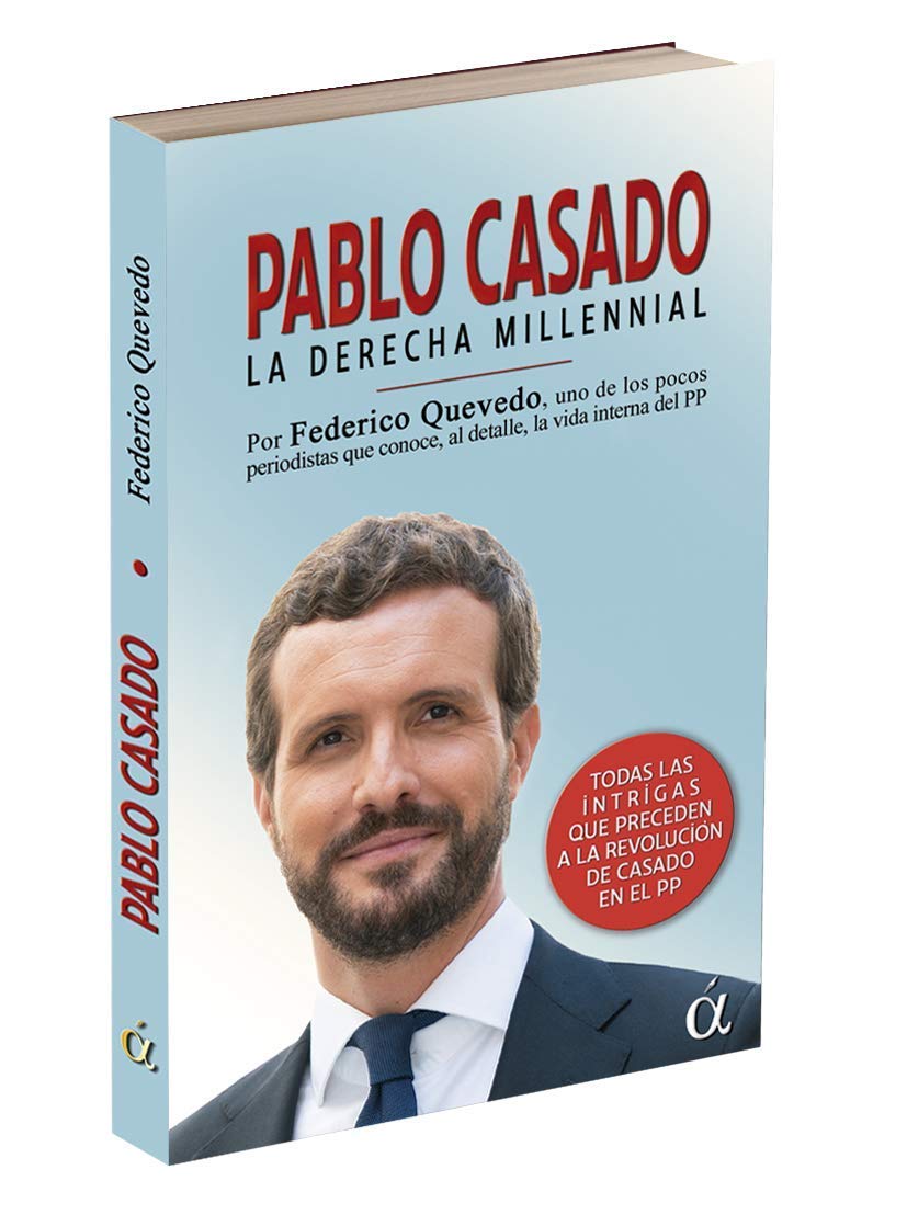 PABLO CASADO: LA DERECHA MILLENNIAL Books