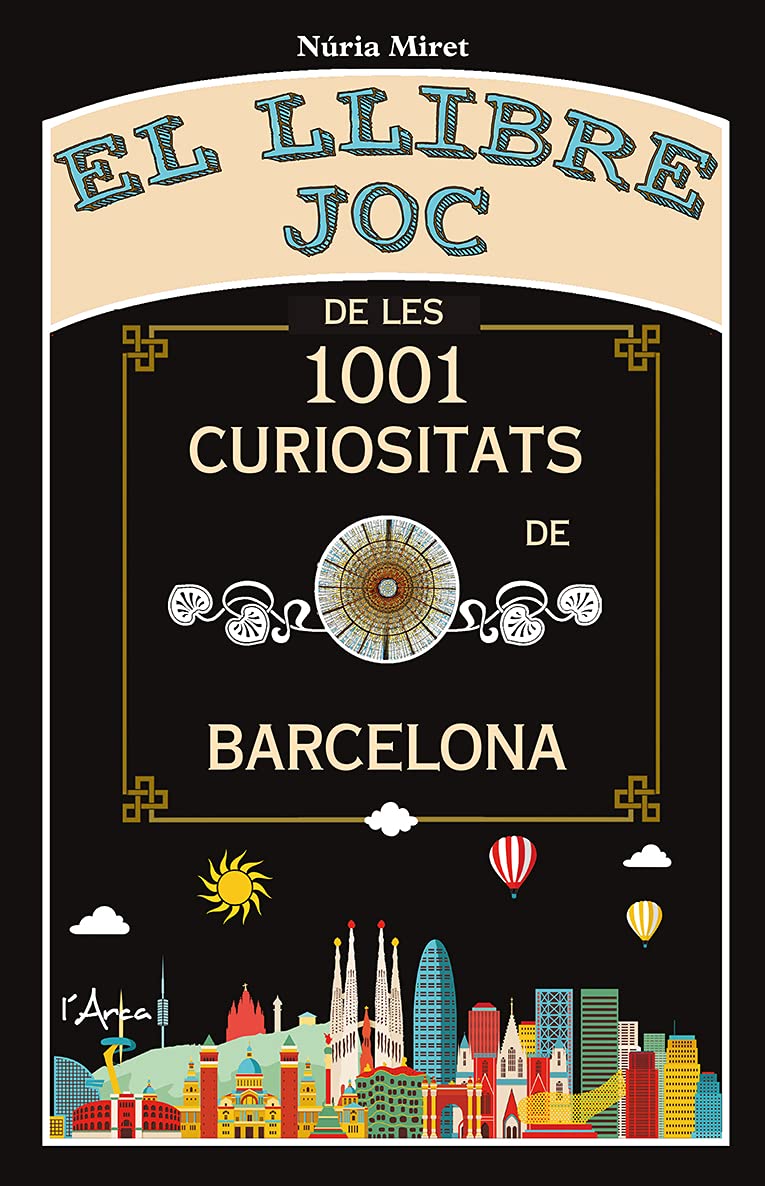 El llibre joc de les 1001 curiositats de Barcelona book