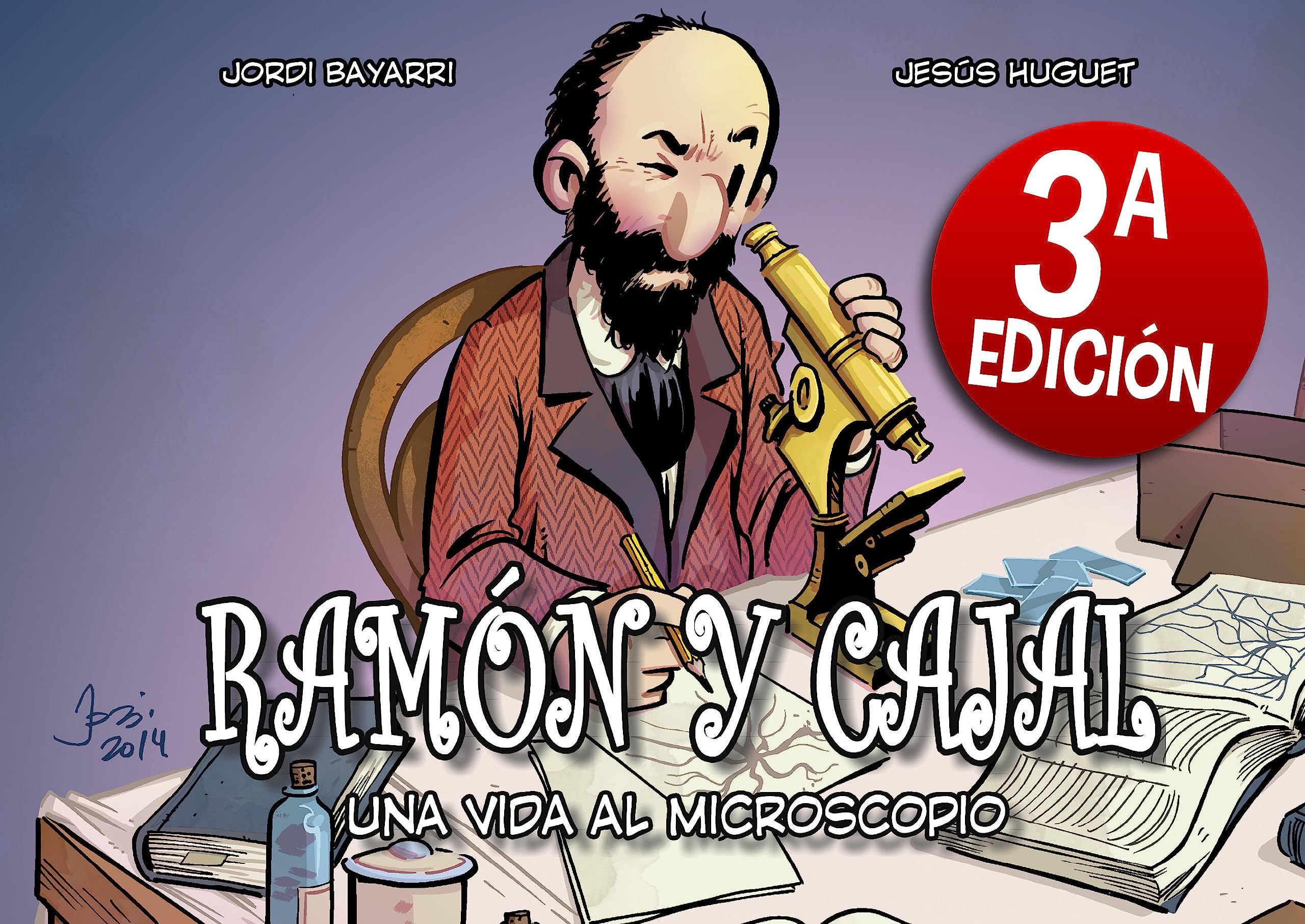 Ramón y Cajal, una vida al microscopio book