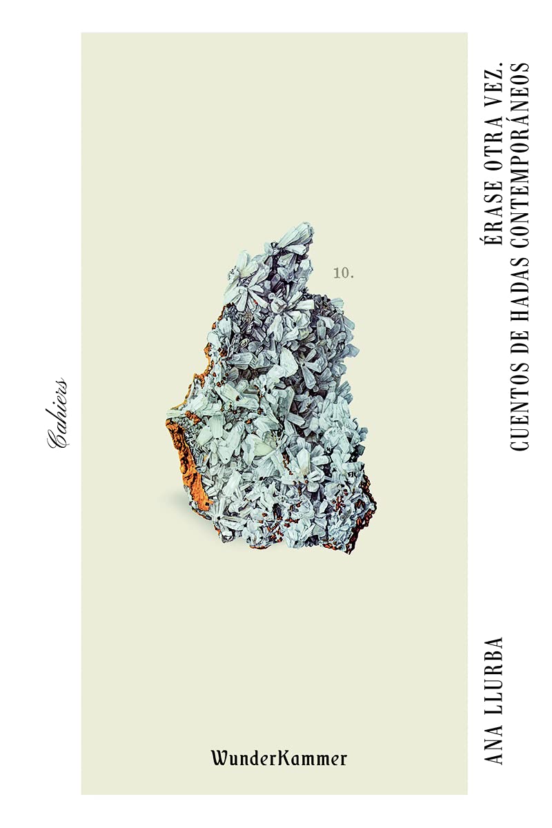 Érase otra vez: Cuentos de hadas contemporáneos (Cahiers, Band 10) Architecture