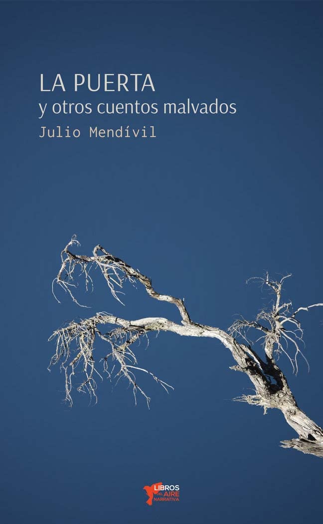 LA PUERTA Y OTROS CUENTOS MALVADOS Books