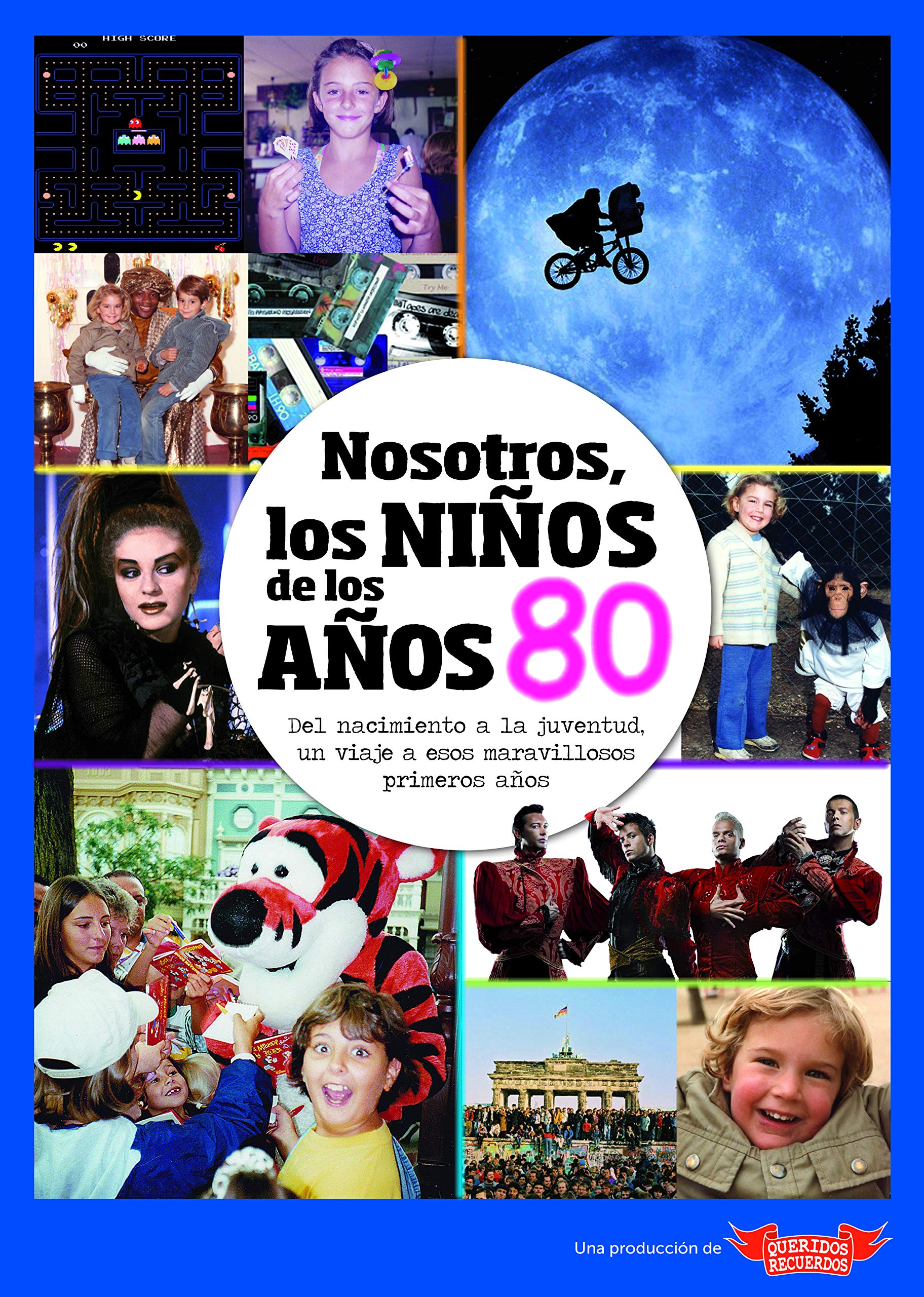 Nosotros, los niños de los años 80 book