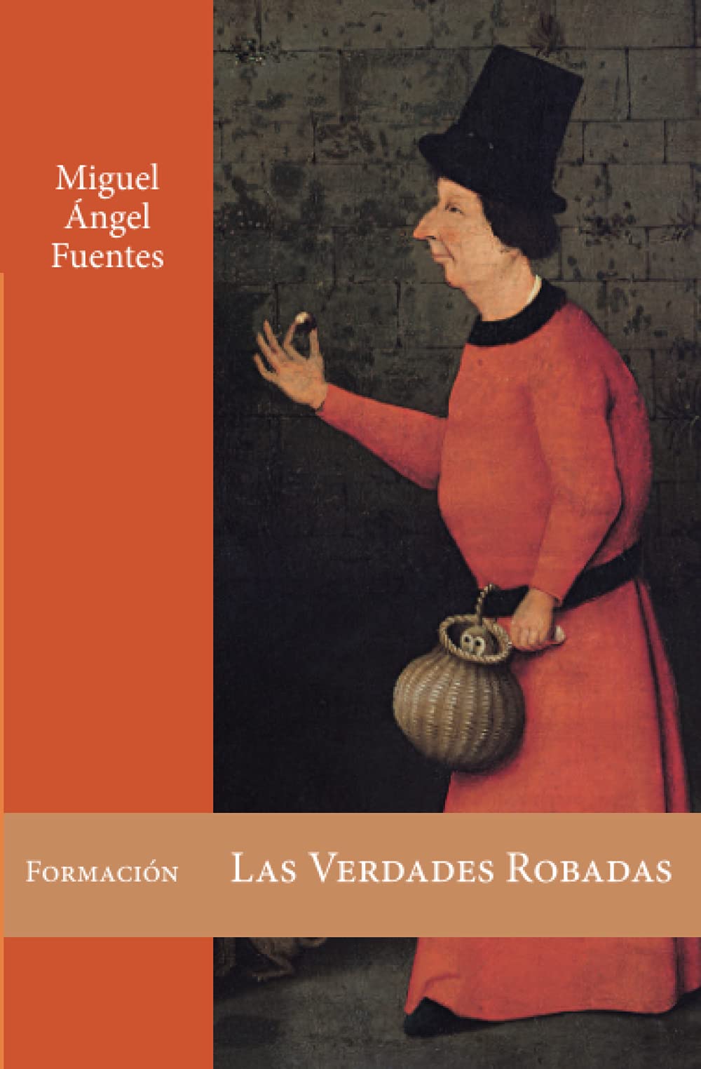 Las Verdades Robadas Philosophy