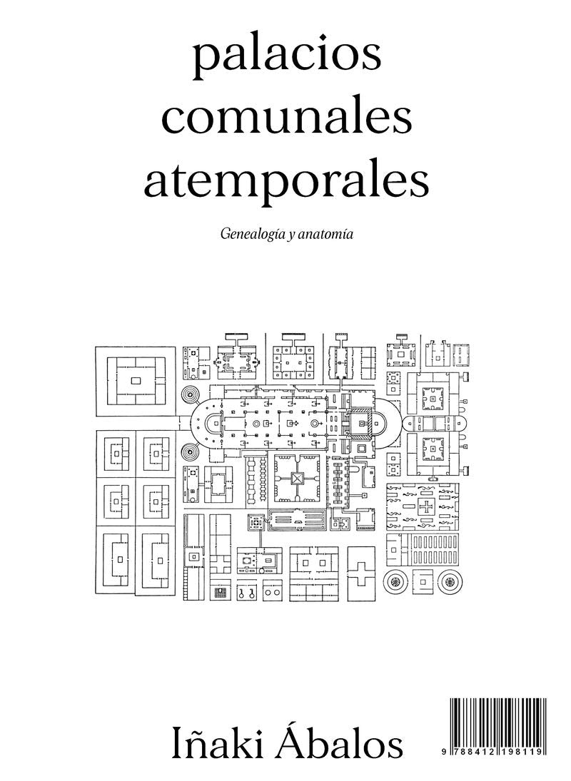 Palacios comunales atemporales: Genealogía y anatomía book