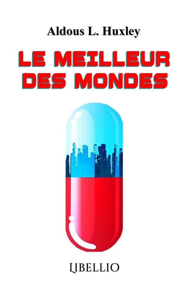 LE MEILLEUR DES MONDES Contemporary literature