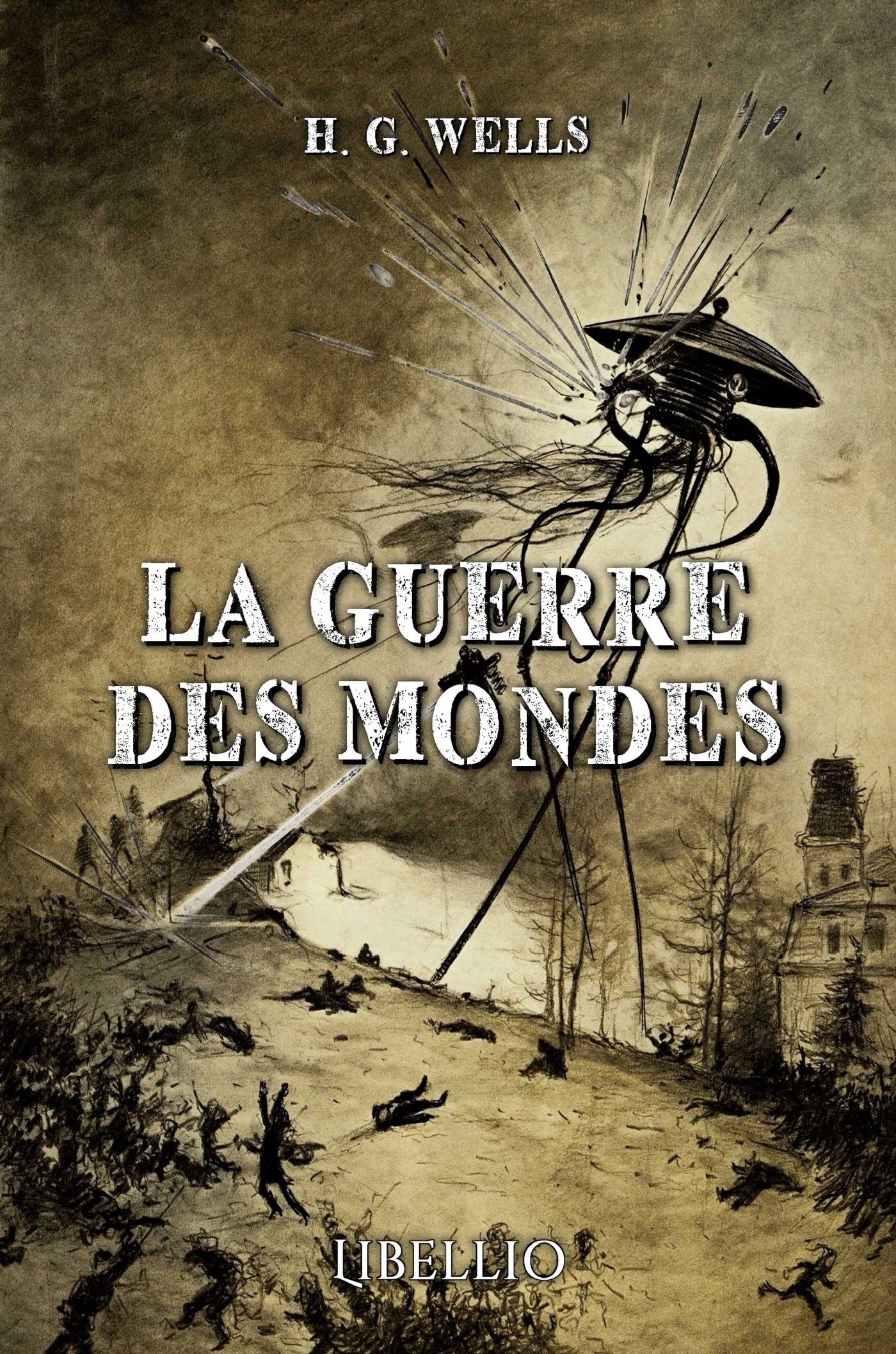 LA GUERRE DES MONDES book