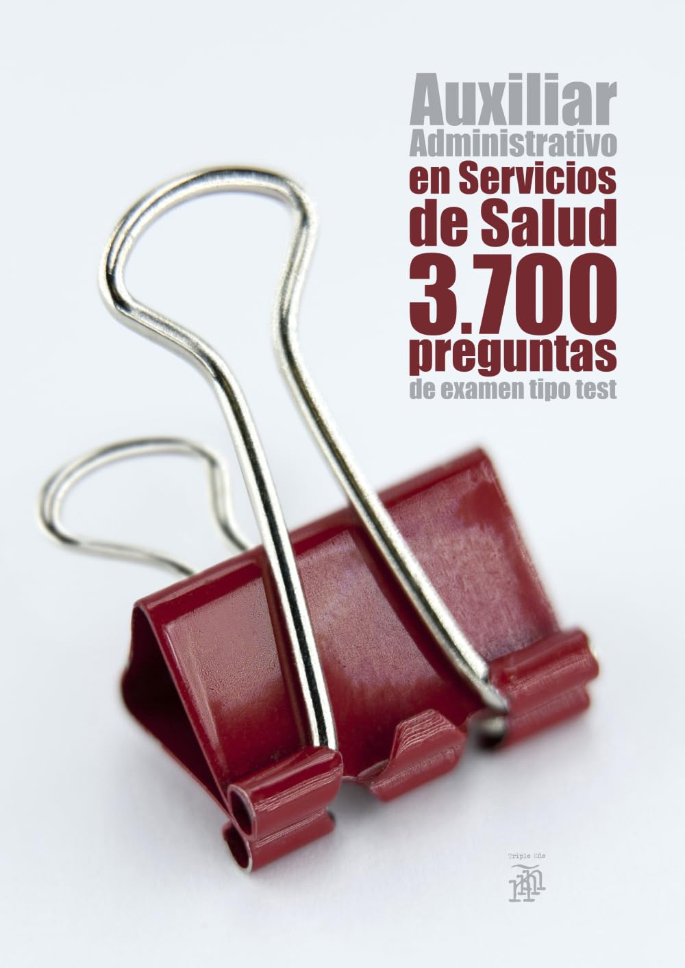 Auxiliar Administrativo en Servicios de Salud: 3700 preguntas de examen tipo test book