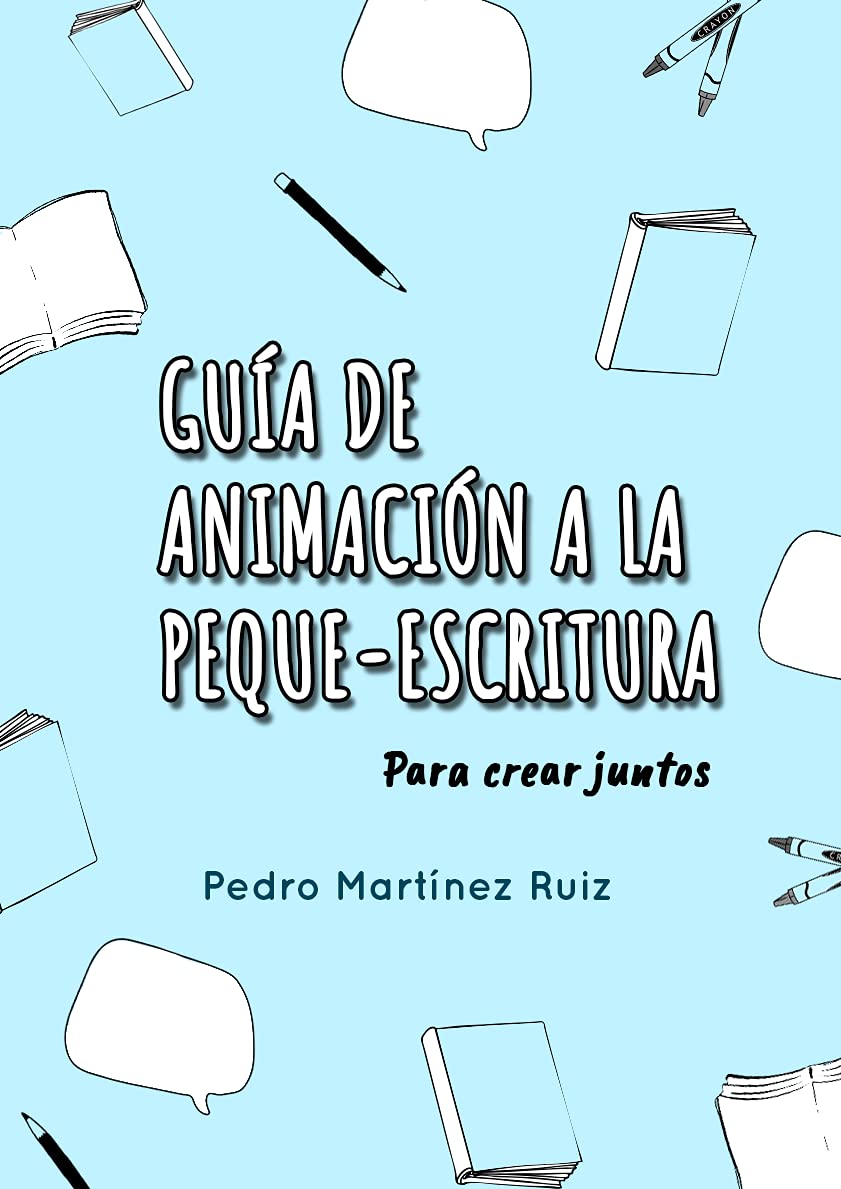 Guía de animación a la peque-escritura book