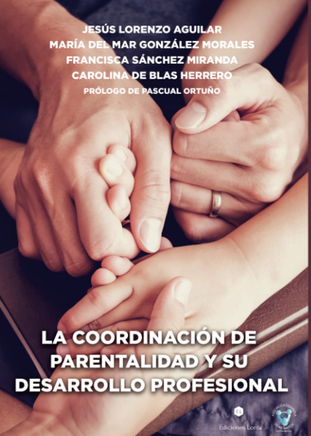 La coordinación de parentalidad y su desarrollo profesional : manual con formularios, modelos y documentos de apoyo para el ejercicio profesional Law