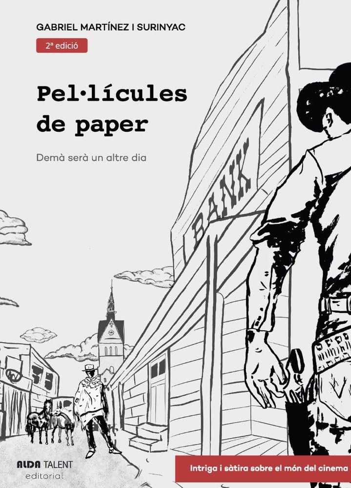 Pel·lícules de paper: Demà serà un altre dia Contemporary literature