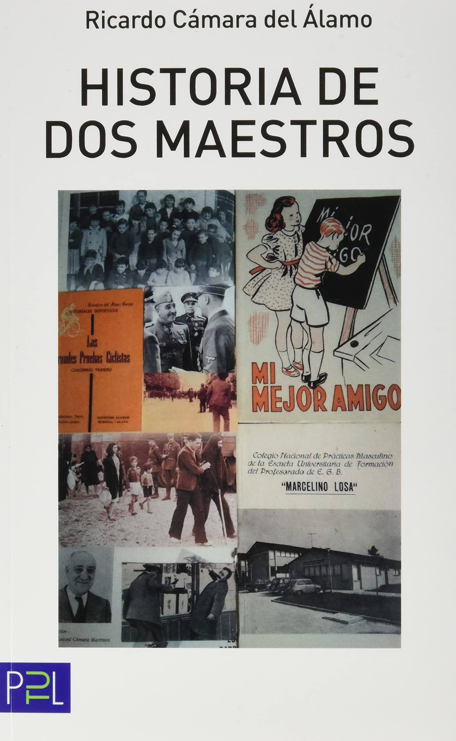 Historia de dos maestros book