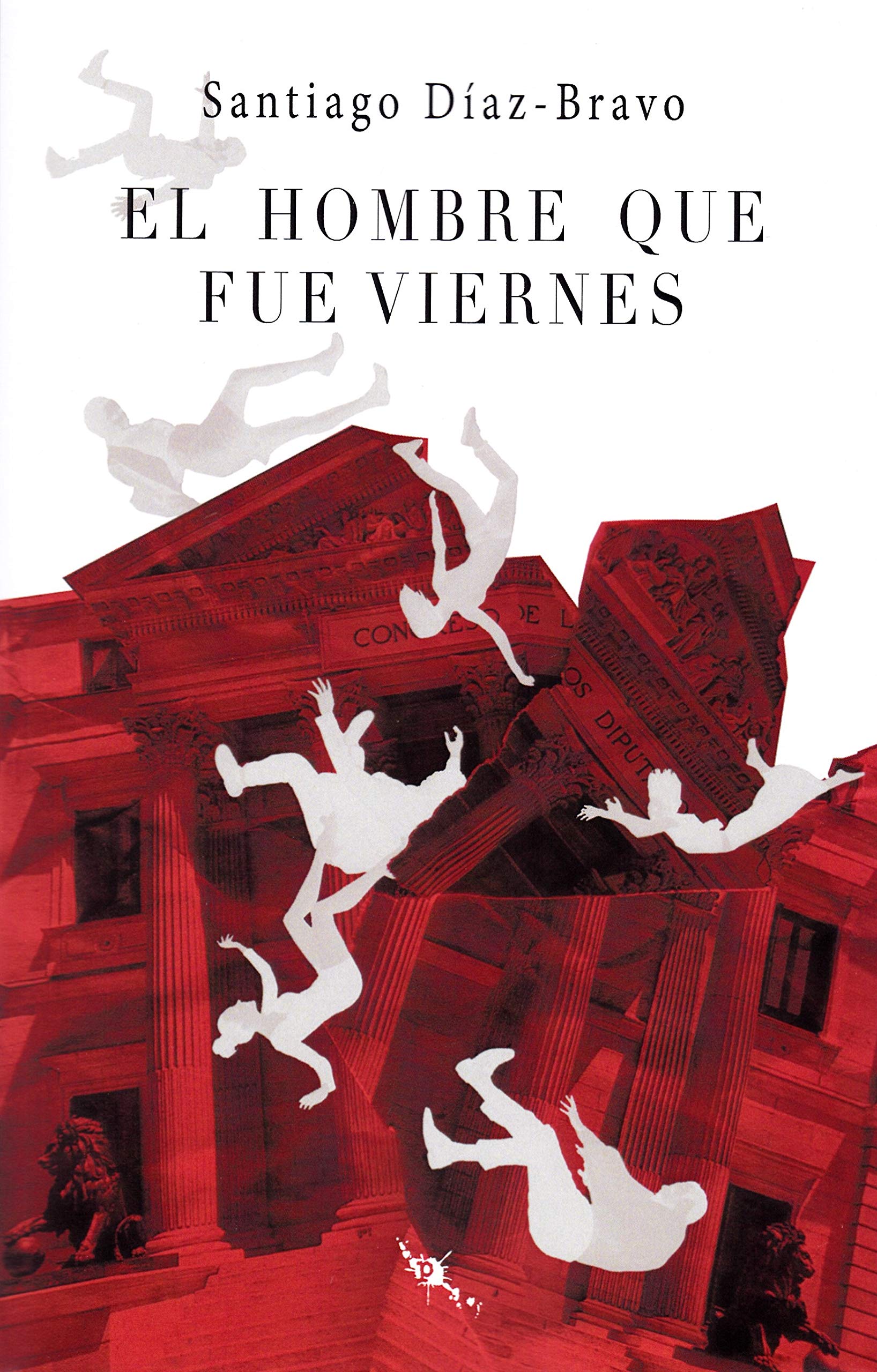 El hombre que fue Viernes book