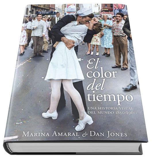 El color del tiempo: Una historia visual del mundo, 1850-1960 book
