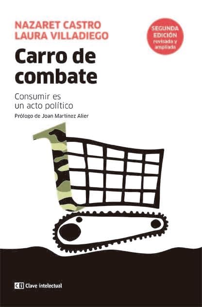 Carro de combate : consumir es un acto político book