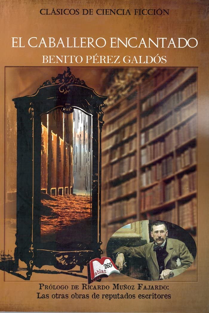 El caballero encantado (Libros Mablaz, Band 265) Contemporary literature